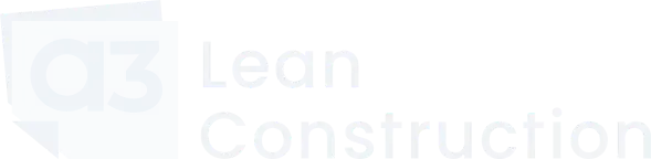 A3 Lean Construction